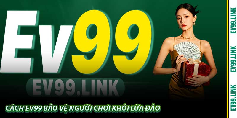 Bằng chứng bác bỏ Tin Đồn EV99 Lừa Đảo